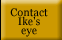 contact Ike's eye button